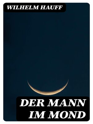 cover image of Der Mann im Mond